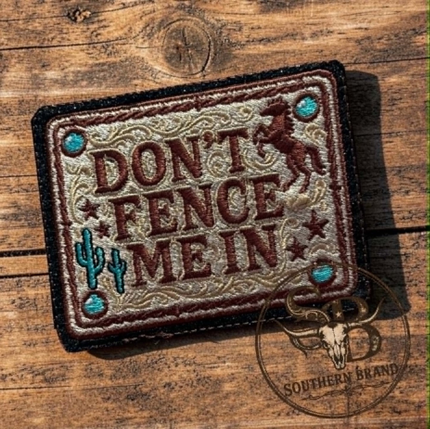 Dont Fence Me In Patch