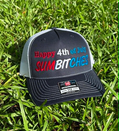Happy 4th Sumbitches Embroidered Hat